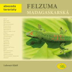 Klátil, Lubomír - Felzuma madagaskarská