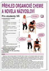 Pečová, Danuše - Přehled organické chemie a novela názvosloví