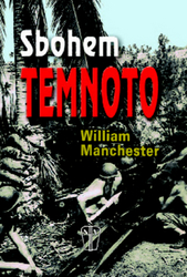 Manchester, William - Sbohem temnoto