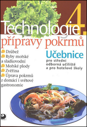 Sedláčková, Hana - Technologie přípravy pokrmů 4