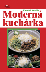 Kendík, Konrád - Moderná kuchárka