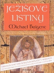 Baigent, Michael - Ježišove listiny