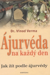 Verma, Vinod - Ájurvéda na každý den