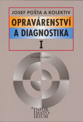 Pošta, J. - Opravárenství a diagnostika I