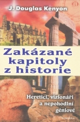 Kenyon, J. Douglas - Zakázané kapitoly z historie