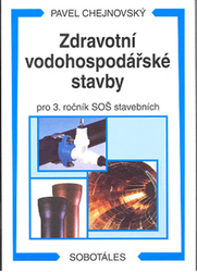 Chejnovský, Pavel - Zdravotní vodohospodářské stavby