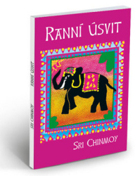 Chinmoy, Sri - Ranní úsvit