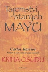 Barrios, Carlos - Tajemství starých Mayů