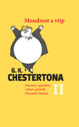 Tomský, Alexander - Moudrost a vtip G.K.Chestertona II