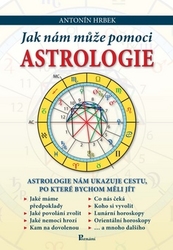 Hrbek, Antonín - Jak nám může pomoci astrologie