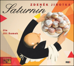 Jirotka, Zdeněk; Samek, Jiří - Saturnin