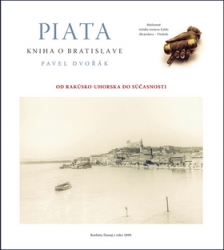 Dvořák, Pavel - Piata kniha o Bratislave