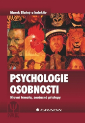 Blatný, Marek - Psychologie osobnosti