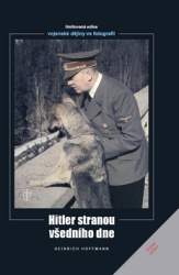 Hoffmann, Heinrich - Hitler stranou všedního dne