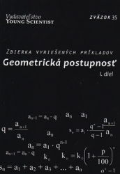 Olejár, Marián; Olejárová, Iveta - Geometrická postupnosť I. diel
