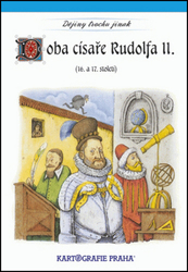 Doba císaře Rudolfa II.