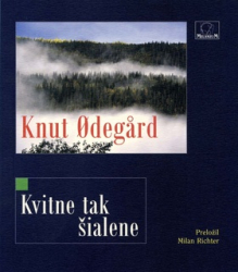 Odegard, Knut - Kvitne tak šialene