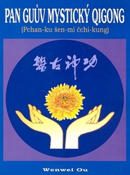 Ou, Wenwei - Pan Guův mystický qigong
