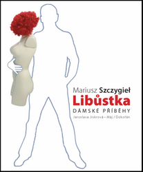Szczygieł, Mariusz - Libůstka