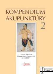 Šmirala, Jozef; Ondrejkovičová, Alena - Kompendium akupunktúry 2