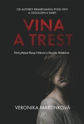 Martinková, Veronika - Vina a trest