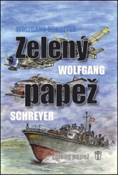 Schreyer, Wolfgang - Zelený papež