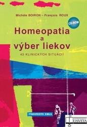 Boiron, Michele; Roux, François - Homeopatia a výber liekov