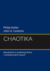 Kotler, Philip; Caslione, John A. - Chaotika