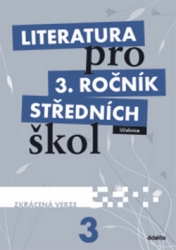 Andree, L.; Fránek, M. - Literatura pro 3. ročník středních škol