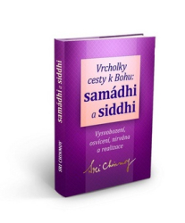 Chinmoy, Sri - Samádhi a siddhi