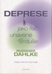 Deprese jako řeč unavené duše