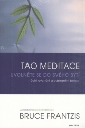 Frantzis, Bruce - Tao meditace