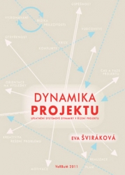 Šviráková, Eva - Dynamika projektu