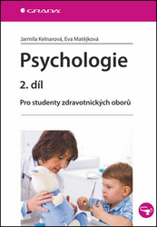 Kelnarová, Jarmila; Matějková, Eva - Psychologie 2. díl