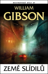 Gibson, William - Země slídilů