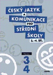 Adámková, P. - Český jazyk a komunikace pro střední školy 3.-4.díl