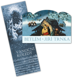 Trnková, Klára; Trnka, Jiří - Betlém Jiří Trnka skládací  + Vánoční koledy s notami