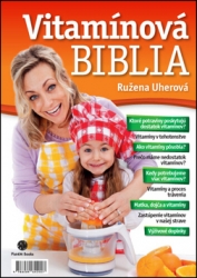 Uherová, Ružena - Vítamínová biblia