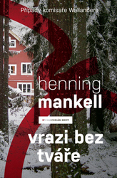 Mankell, Henning - Vrazi bez tváře