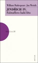 Shakespeare, William; Werich, Jan - Jindřich IV. Falstaffovo babí léto