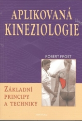 Frost, Robert - Aplikovaná kineziologie