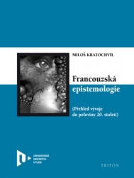 Kratochvíl, Miloš - Francouzská epistemologie