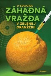 Edwards, D. - Záhadná vražda v Zelenej oranžérii