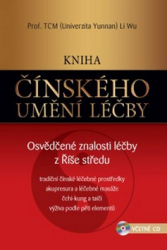 Wu, Li - Kniha čínského umění léčby