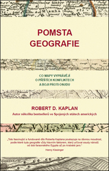 Kaplan, Robert S. - Pomsta geografie