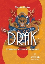 Kroča, Slavko - Drak Symbolismus a mytologie