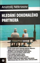 Někrasov, Anatolij - Hledání dokonalého partnera