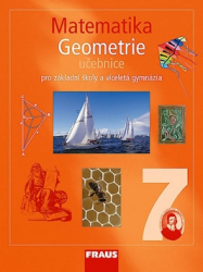 Binterová, Helena; Fuchs, Eduard; Tlustý, Pavel - Matematika 7 Geometrie Učebnice