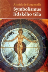de Souzenelle, Annick - Symbolismus lidského těla