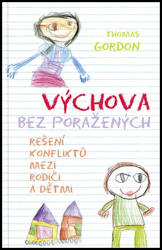 Gordon, Thomas - Výchova bez poražených